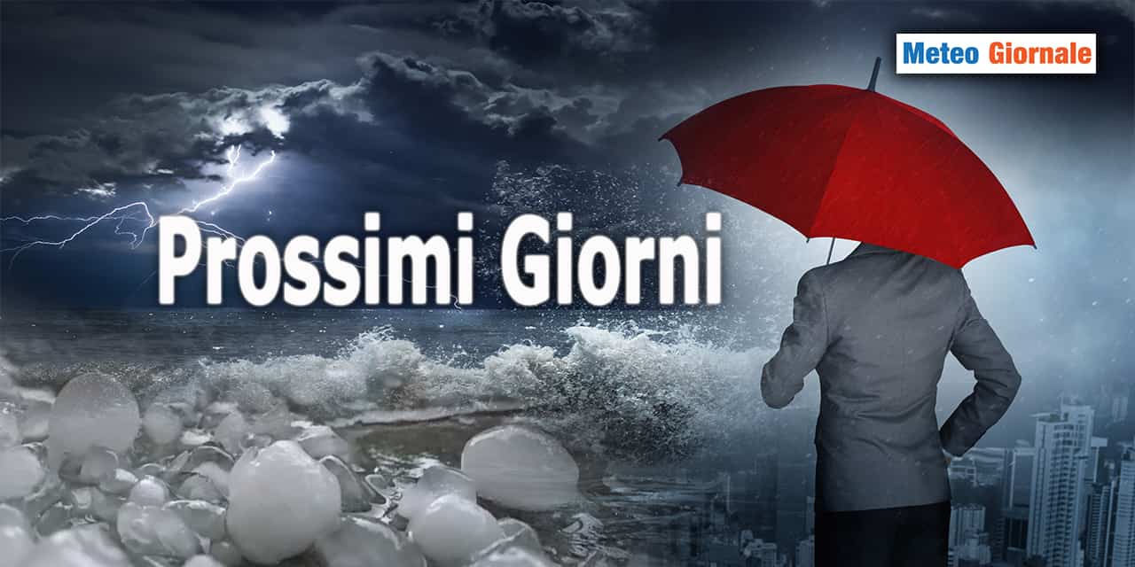 Meteo: tornano Temporali e Grandine. Le zone a rischio