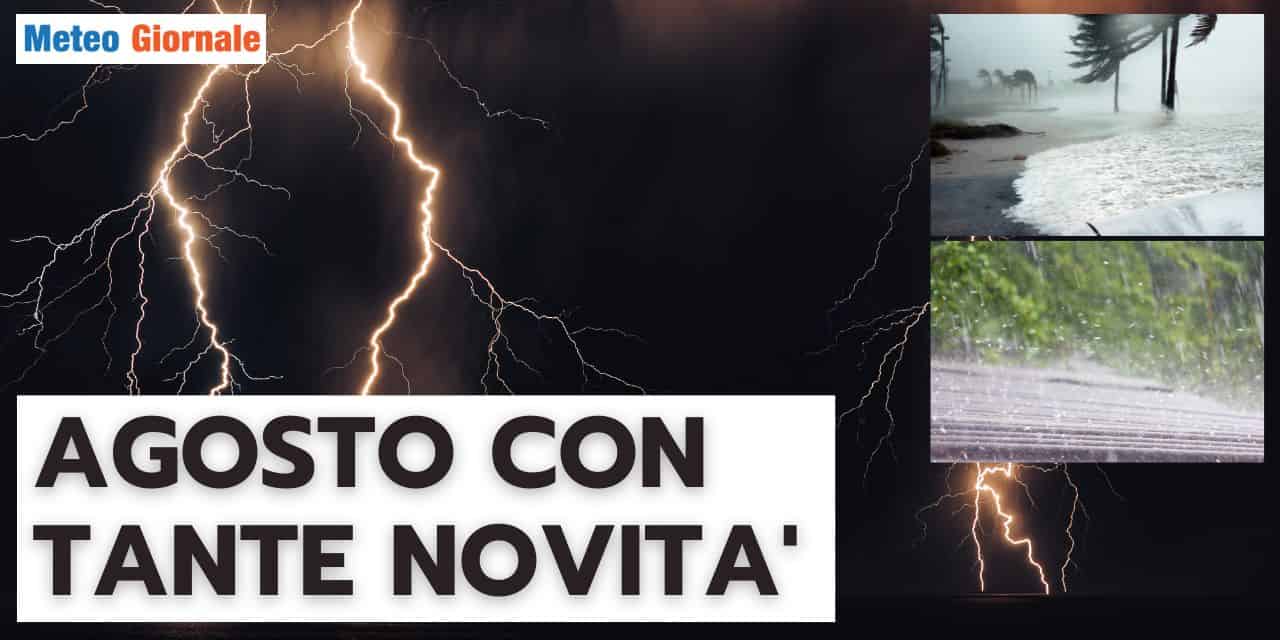 Meteo: Agosto SORPRENDENTE, ne siamo sicuri