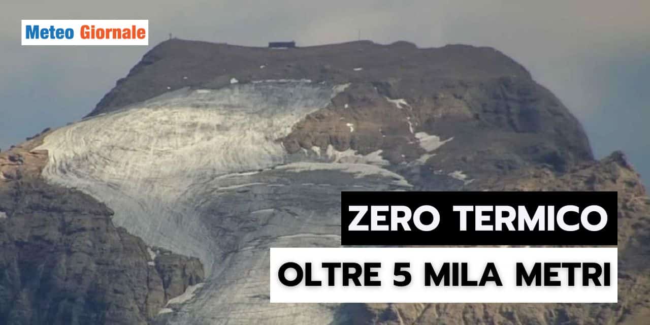 Meteo: Zero Termico a 5 MILA METRI, una follia climatica