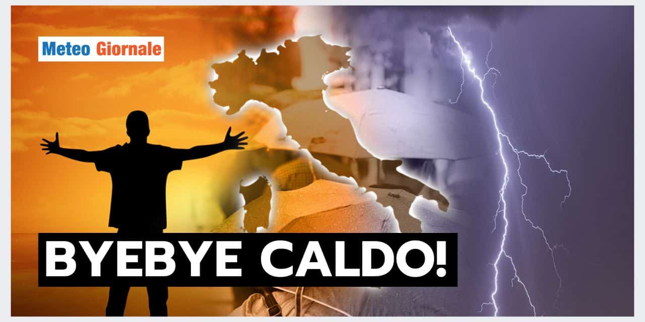 Meteo: RIBALTONE IMPROVVISO alle porte, TRACOLLO termico e BYE BYE CALDO