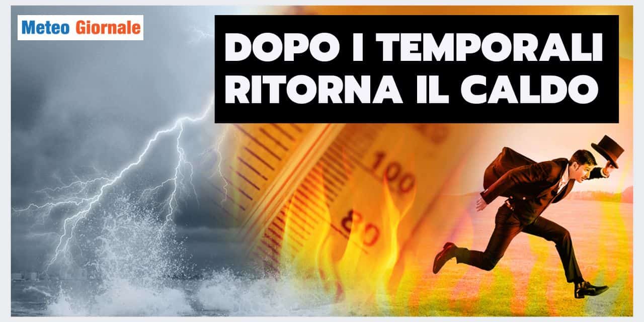 Previsioni meteo: arriva il CICLONE, poi tornerà CALDO esagerato