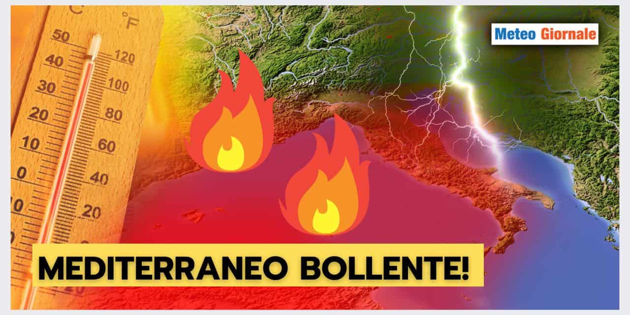 Mediterraneo CALDISSIMO, la PAGHEREMO in Autunno, con fenomeni VIOLENTI