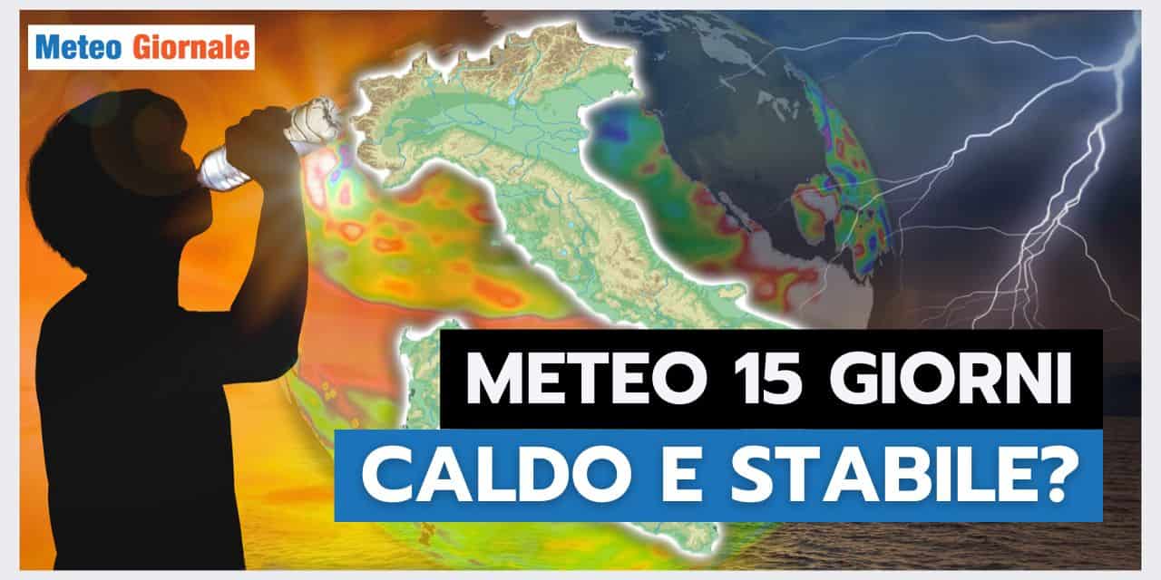 TENDENZA METEO: forte aumento delle temperature, ecco QUANDO