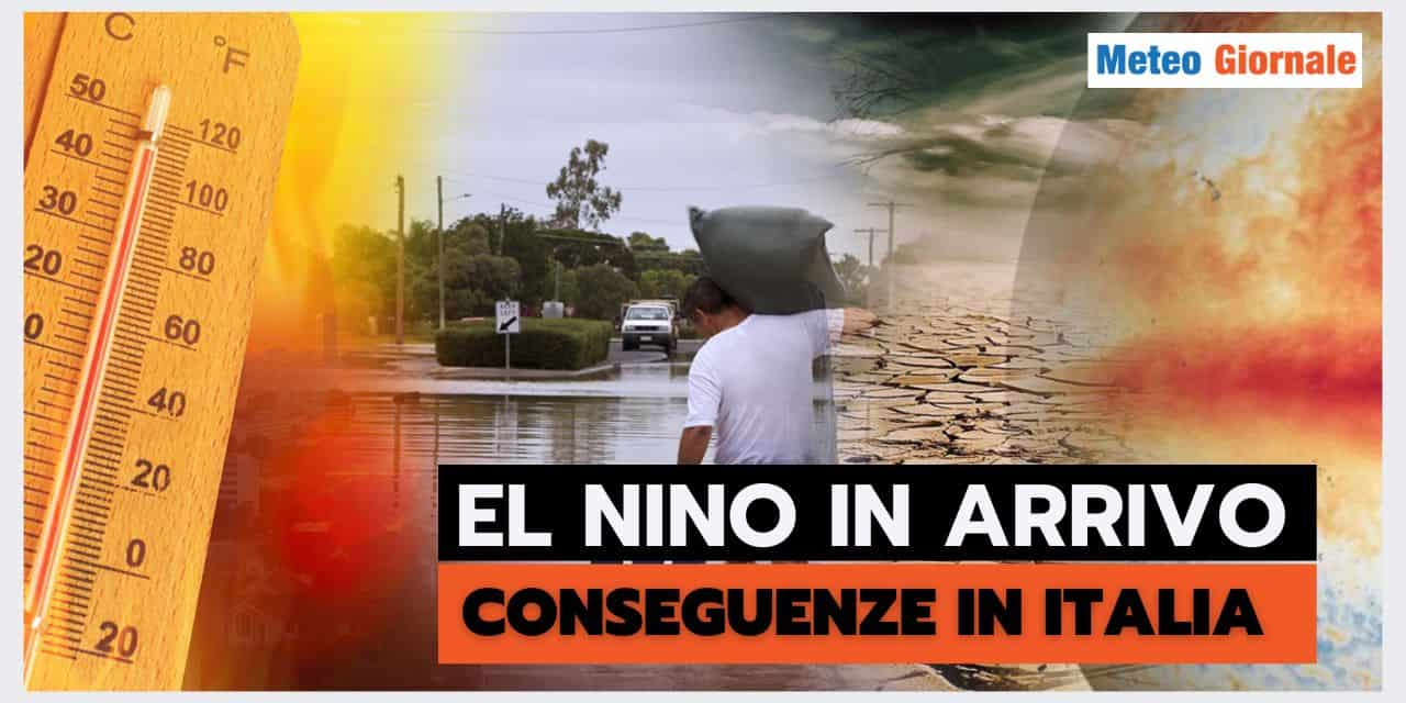 El Niño: calore eccessivo e fenomeni meteo Estremi