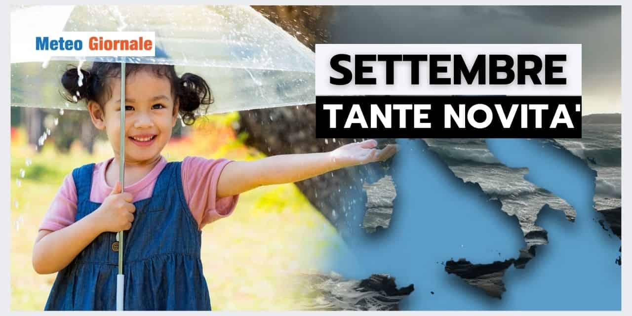 Meteo: SETTEMBRE pieno di novità interessanti