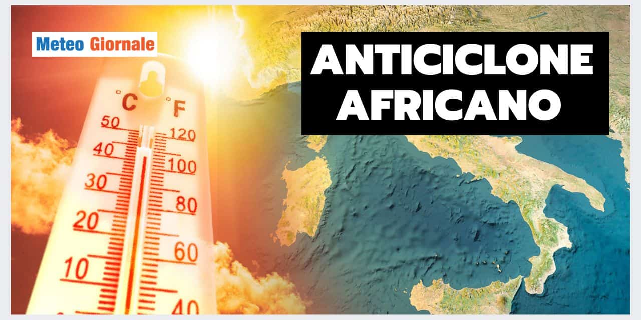 Meteo 7 giorni: CALDO INTENSO in ulteriore AUMENTO