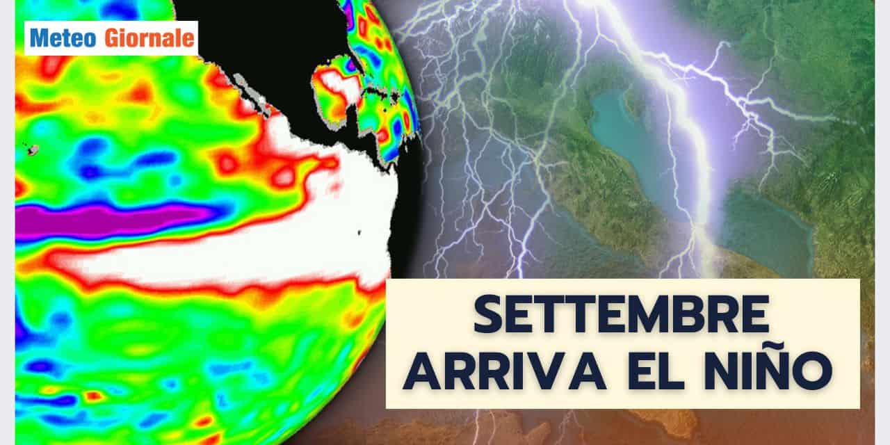 Meteo Settembre col El Niño. LE CONSEGUENZE
