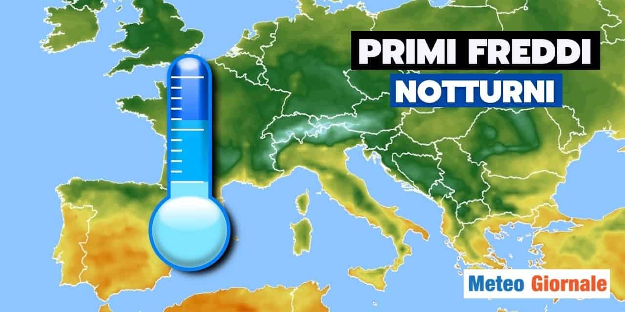 Meteo: i primi brividi in piena notte? Sì, ecco quando