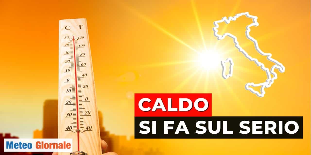 Previsioni meteo: il caldo fa sul serio questa settimana