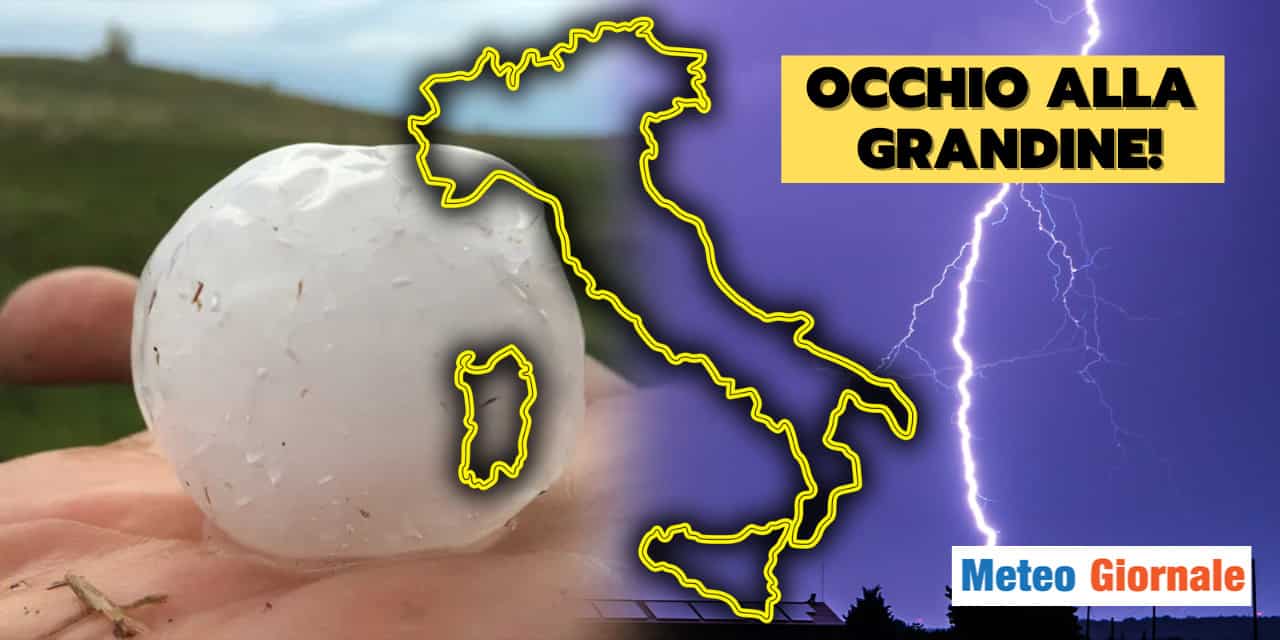 Meteo: ciclone con temporali e grandine, l’Estate si concede una pausa