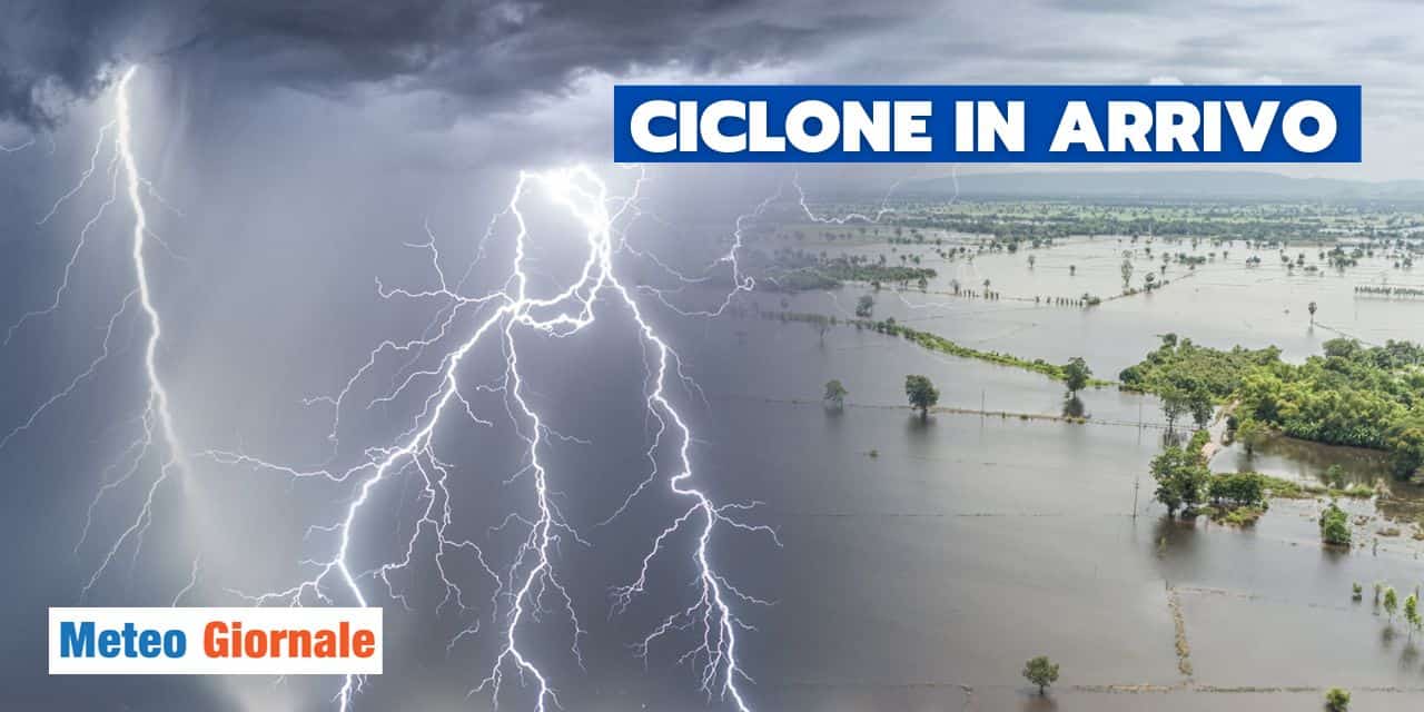 Meteo: ciclone in arrivo, sarà un problema!