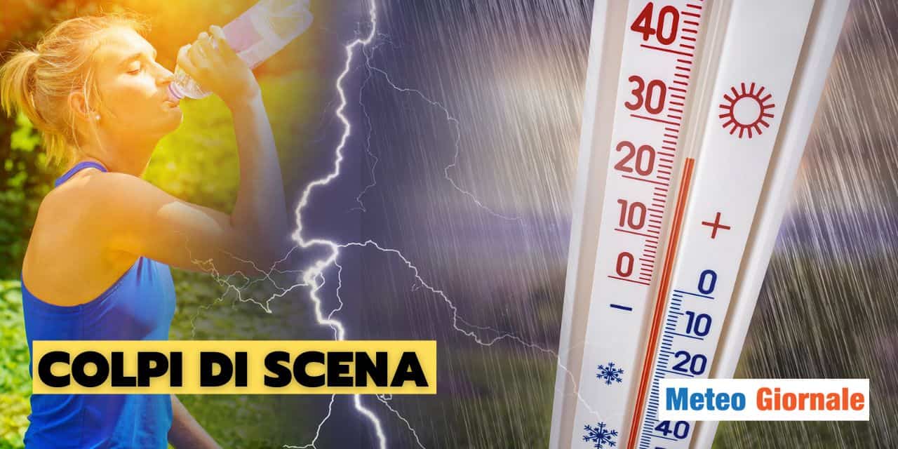 Meteo: colpi di scena uno dopo l'altro