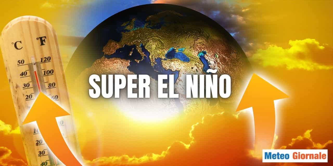 El Niño 2023 diventerà forte, conseguenze su caldo, piogge, neve e inverno