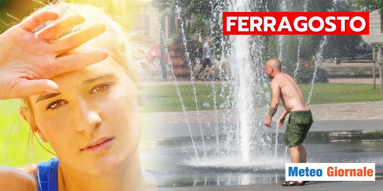 Meteo: Ferragosto promette bene, proiezioni notevoli!