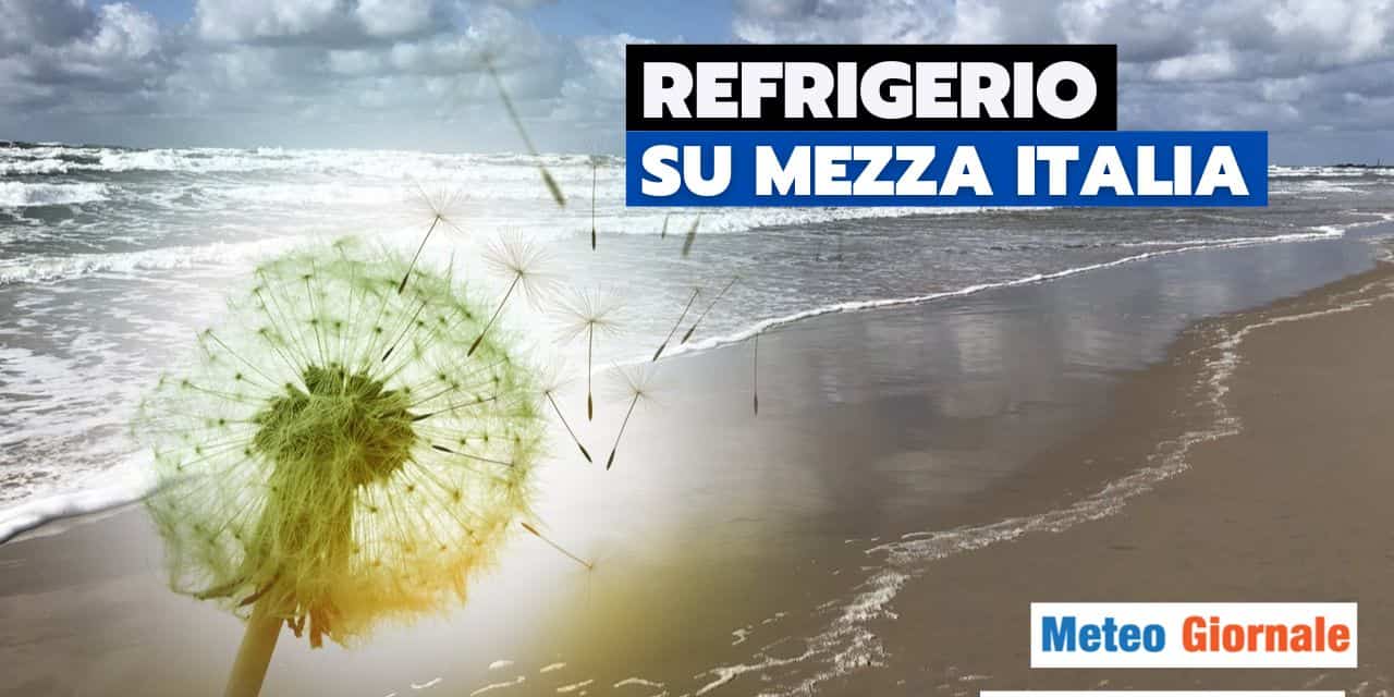 Meteo: refrigerio fino a Ferragosto, ma non per tutti