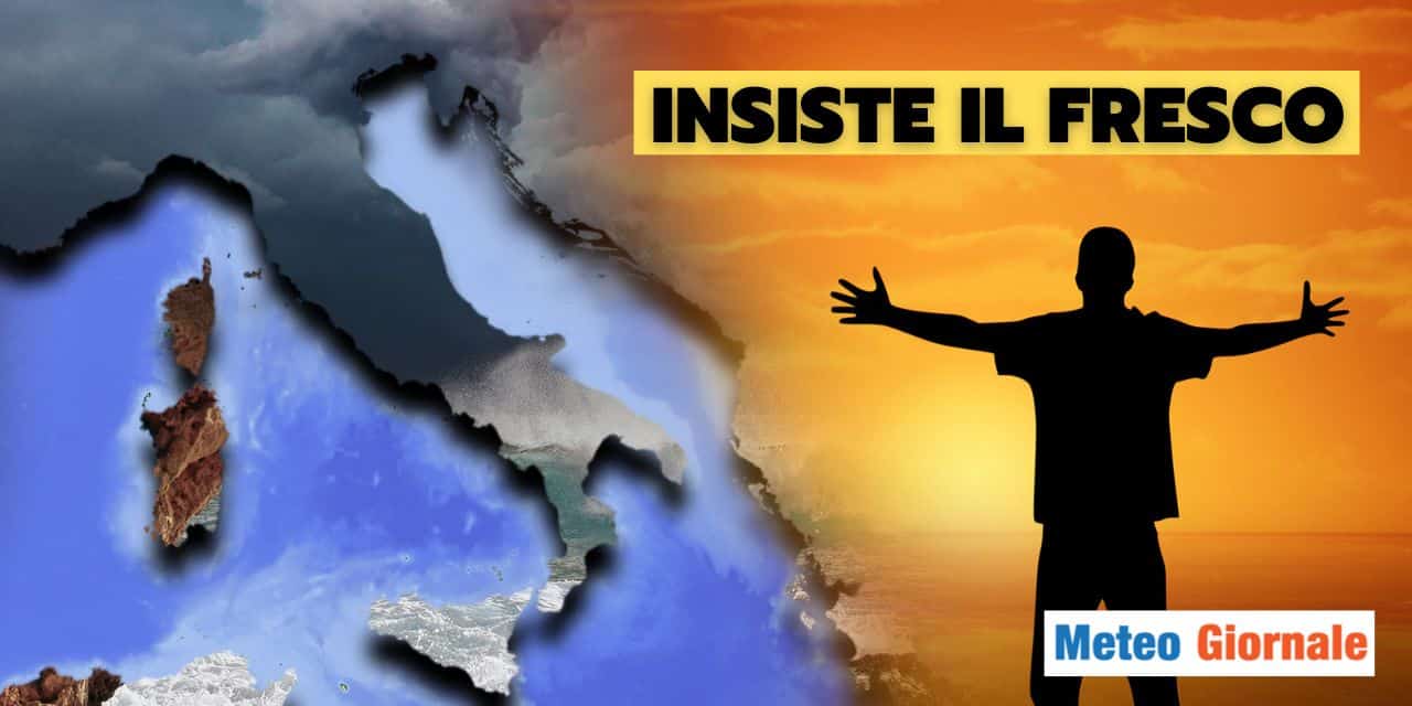 Meteo: resistenza emozionante del fresco, l'Agosto dei sogni?