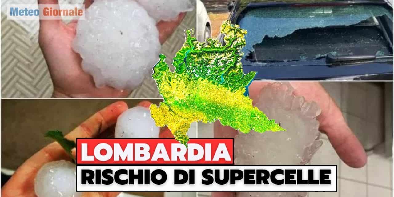 Meteo Lombardia e Milano, la paura dei temporali. Rischio di supercelle, grandine e downburst