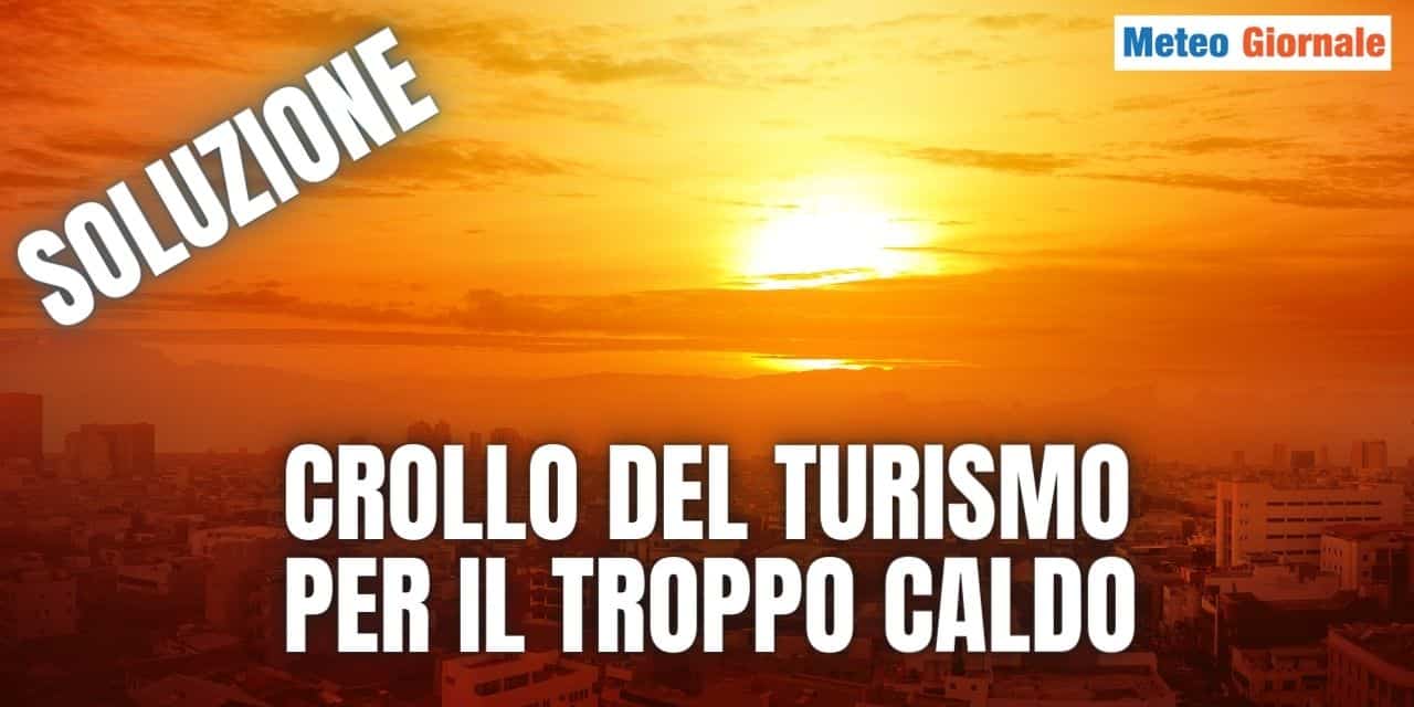 Il Turismo in Italia e l’urgente necessità di adeguamento per il clima che cambia