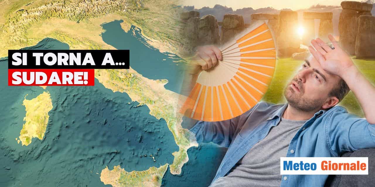Meteo: pronti a sudare dopo Ferragosto?