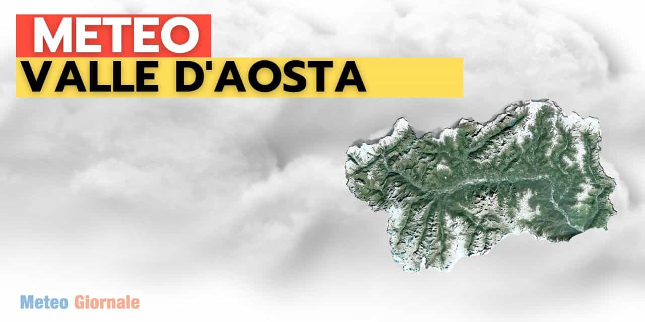 Meteo Valle d'Aosta sensibile peggioramento. Neve sui rilievi maggiori