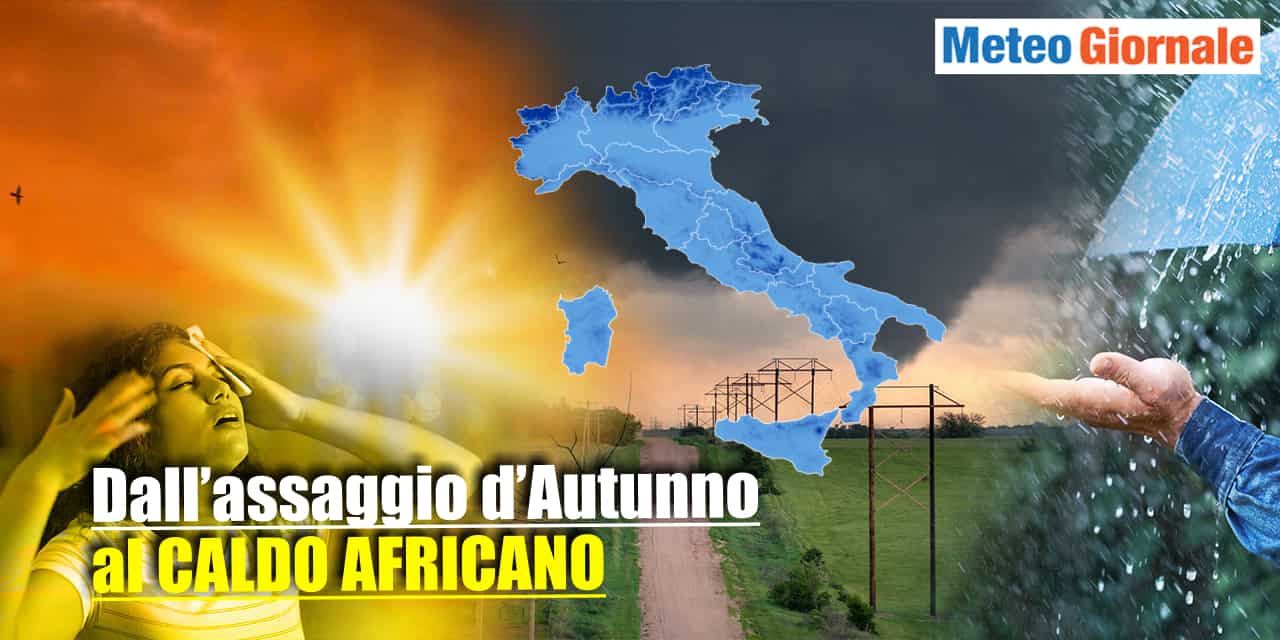 Meteo: ecco il ribaltone dopo l’assaggio d’Autunno, ora cambia tutto