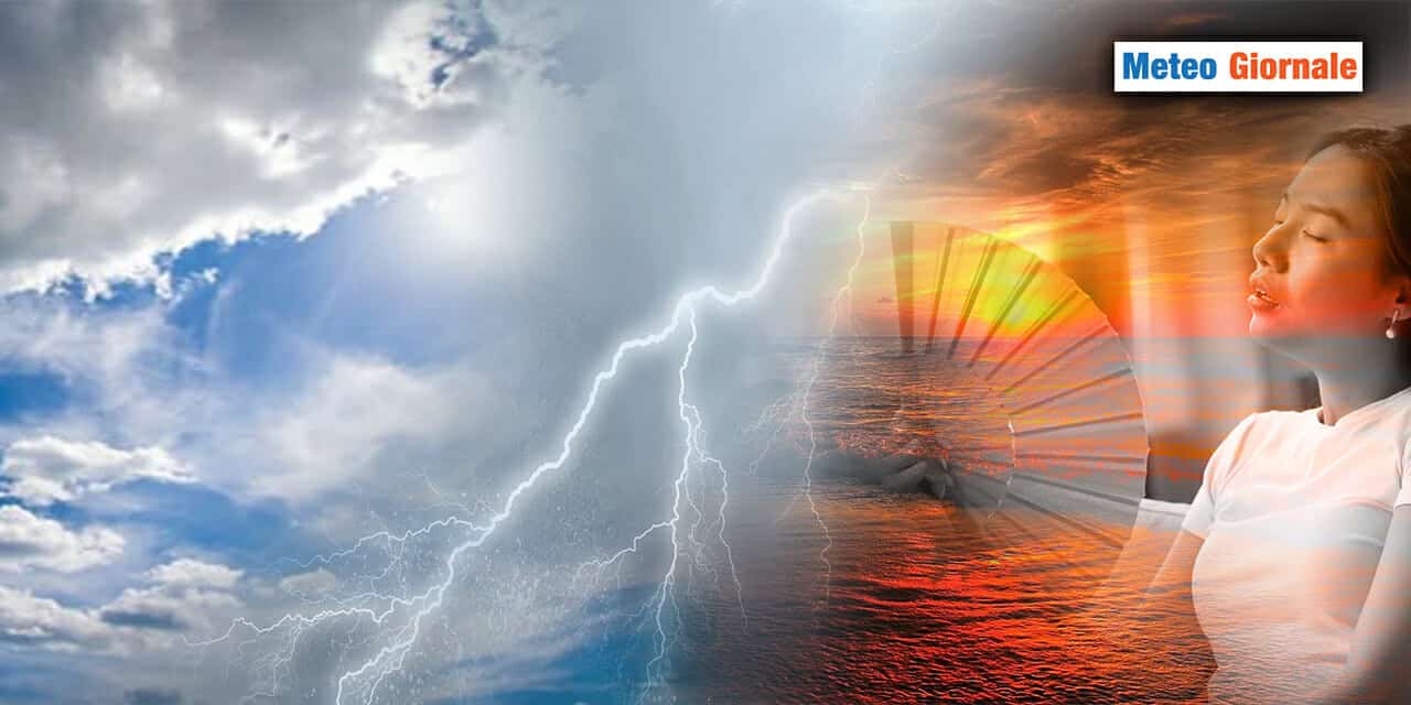 METEO 15 giorni: temporali, ancora caldo, poi Atlantico