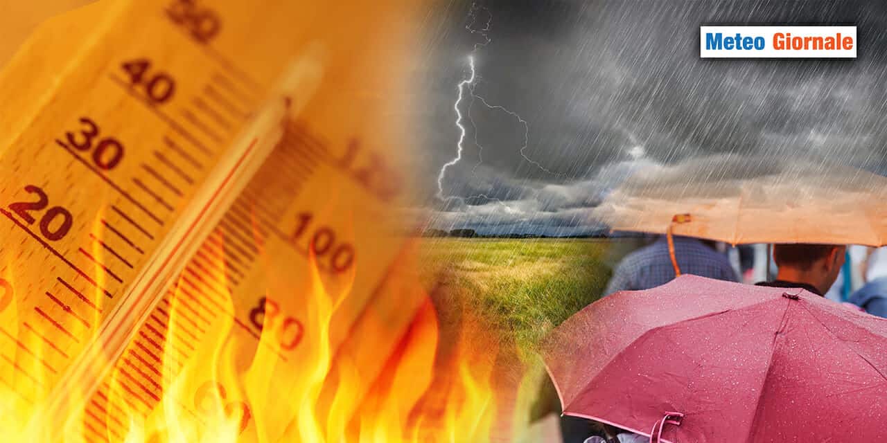 METEO 15 giorni: temporali ma poi tanto caldo