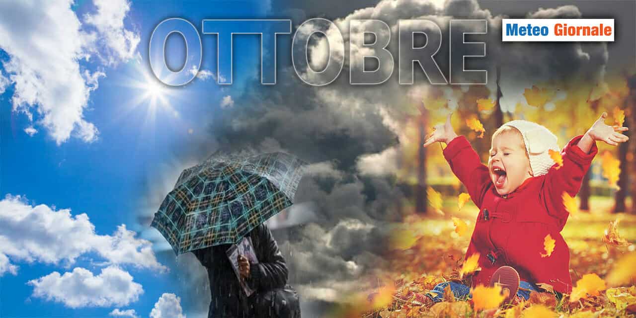 METEO 15 giorni: tutte le novità di ottobre