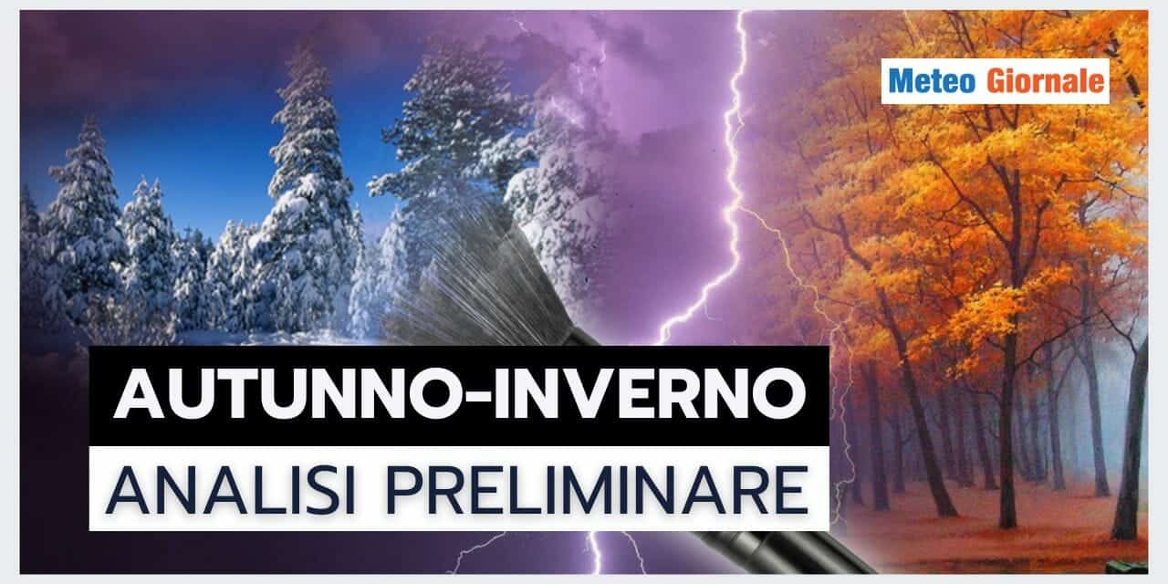 Meteo: Autunno e Inverno ricchi di sorprese? Una trattazione