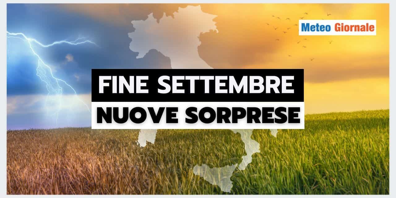 Meteo: Grandi SORPRESE per Fine Settembre? Ecco le News
