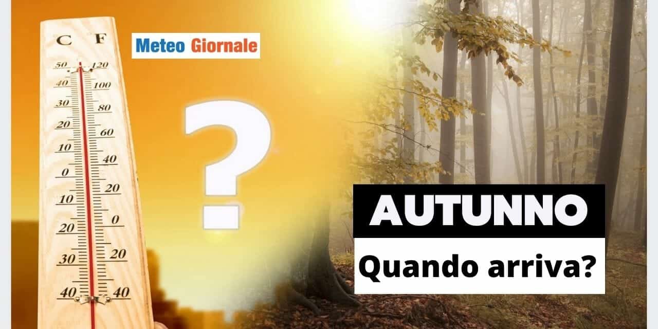 Meteo: Autunno LATITANTE, ecco quando arriva il FRESCO