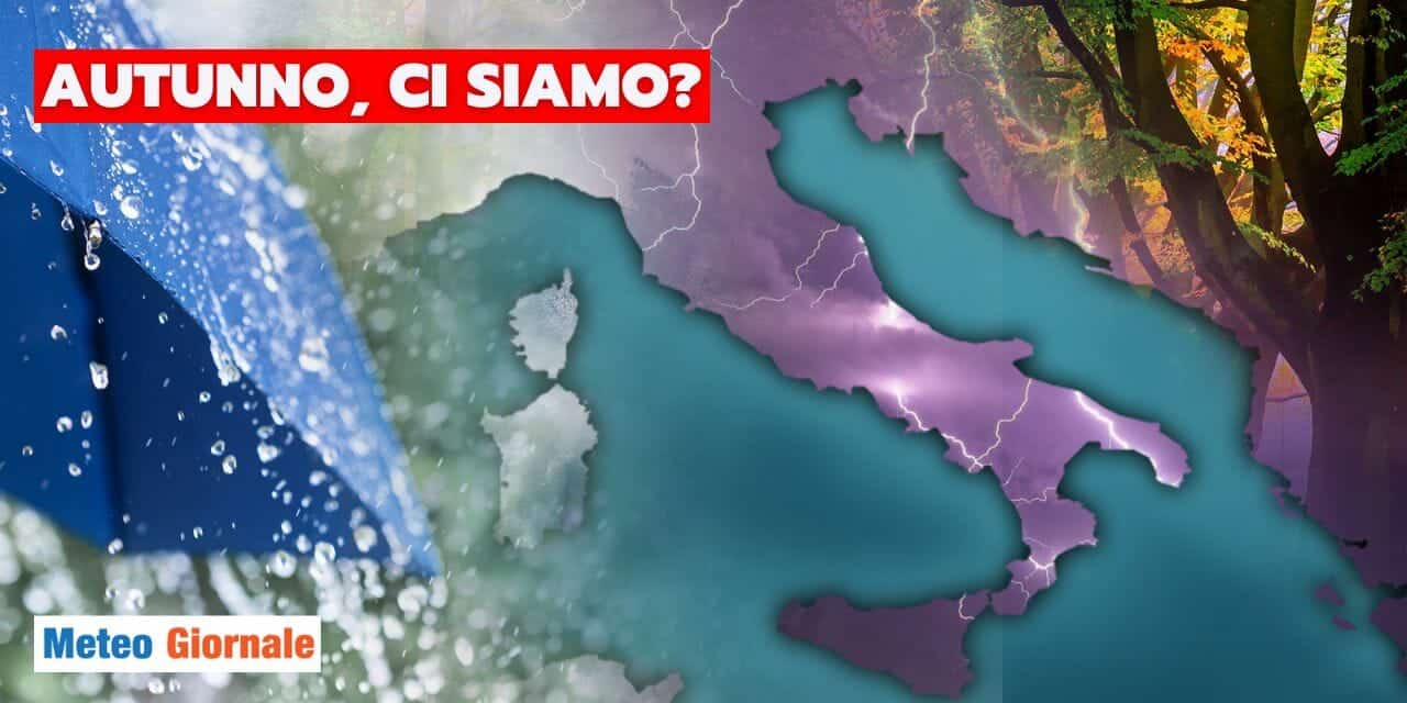 Meteo: Autunno a grandi falcate, che cambiamento in arrivo!