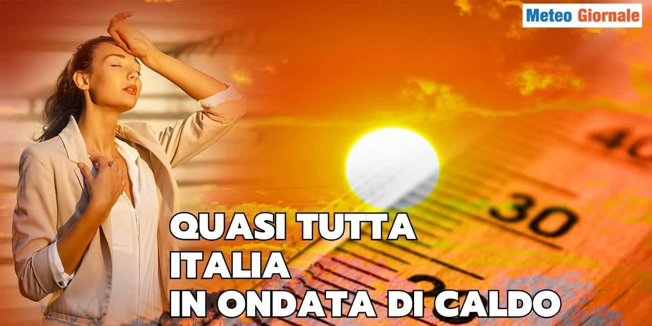 Italia sotto il CALDO estivo fino a 40 gradi. Vero AUTUNNO ecco da quando