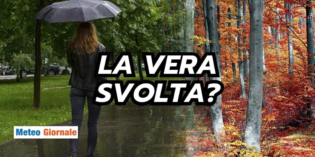 Meteo: ECCO LA SVOLTA DEFINITIVA! Siamo sicuri? I modelli dicono che...