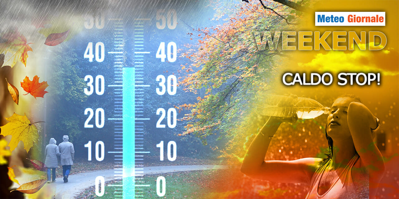 Meteo Weekend: Arrivano Piogge e Temporali. Ecco l’Autunno