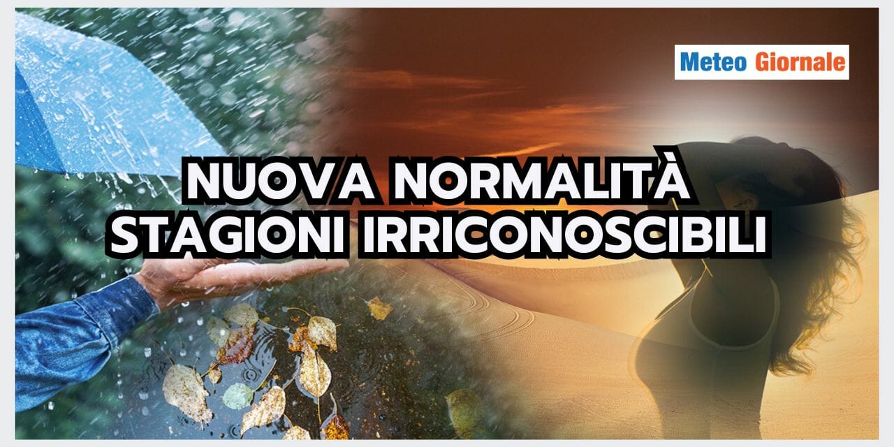 METEO STRAVOLTO: che fine hanno fatto le STAGIONI di una volta?