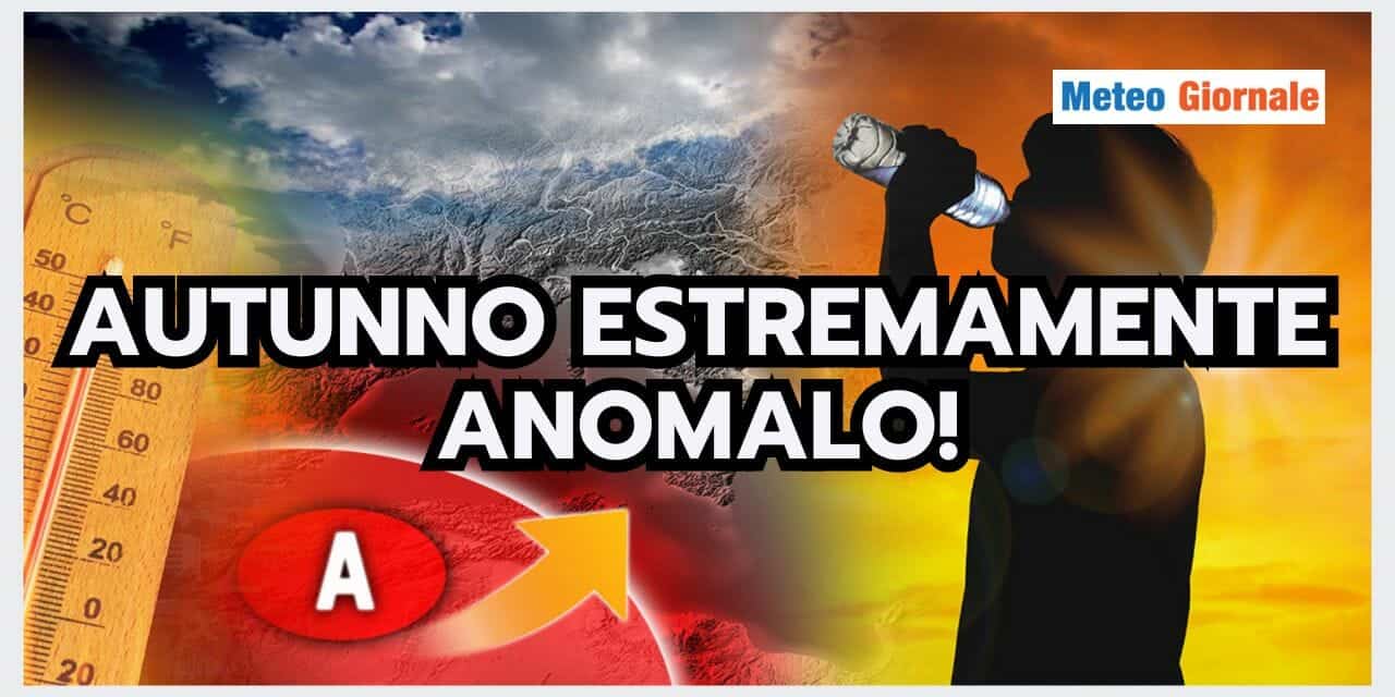 Meteo: Autunno 2023, stagione COMPROMESSA?
