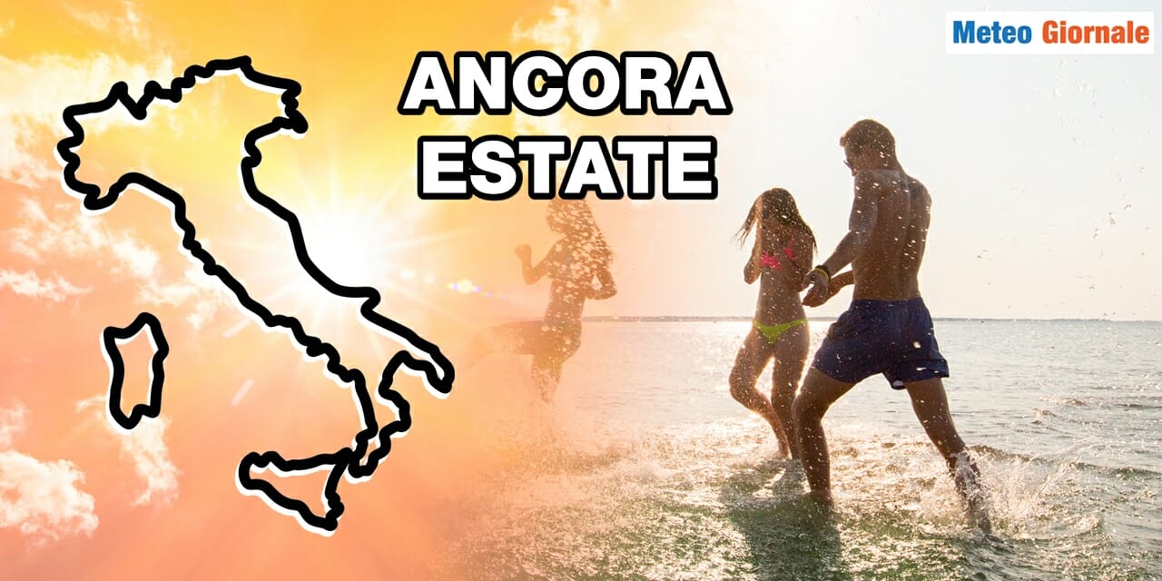 Meteo: sarà ancora Estate nei prossimi giorni, ma poi "stop"