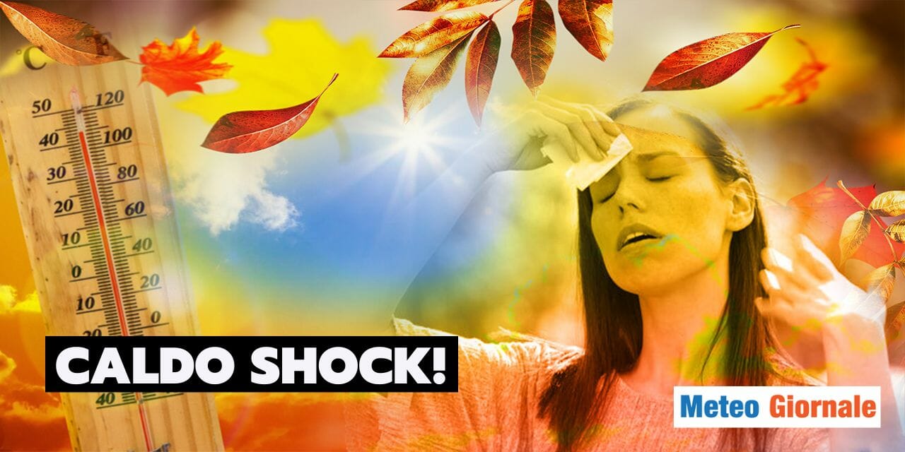 Meteo: caldo shock, temperature fuori stagione ad inizio settimana!