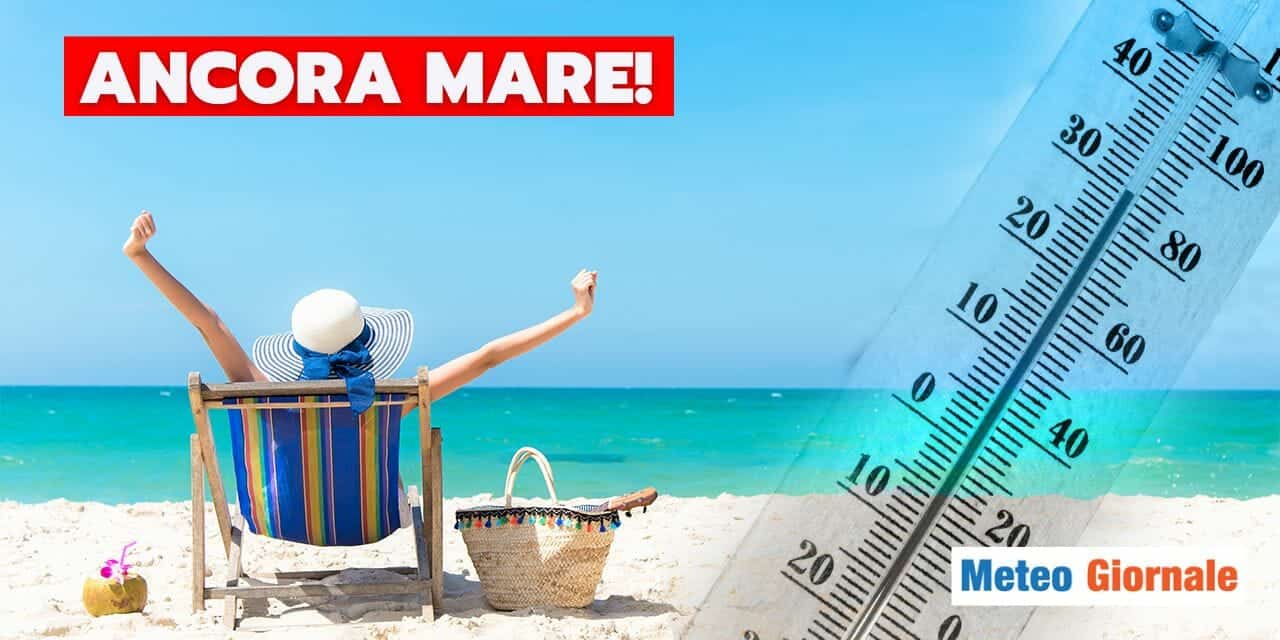 Meteo: estate prolungata, tutti al mare ad ottobre!