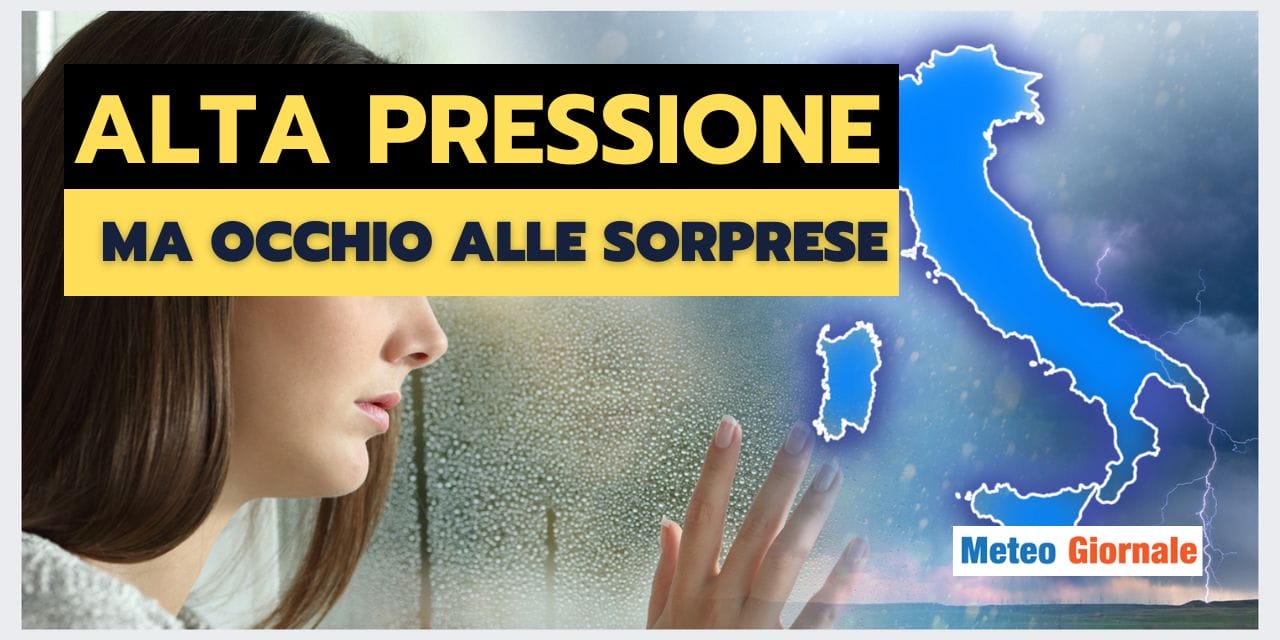 Meteo: enorme anticiclone, le conseguenze per l'Italia non sono scontate