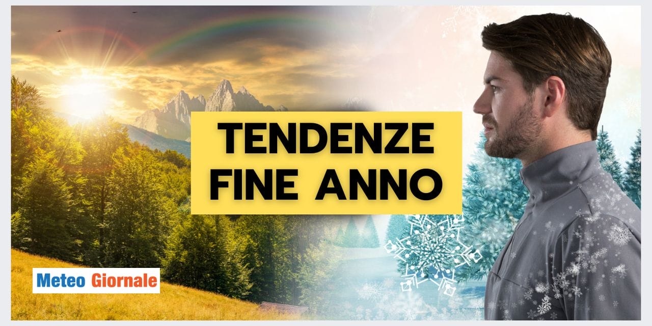 Meteo tendenza Capodanno: ecco le prospettive