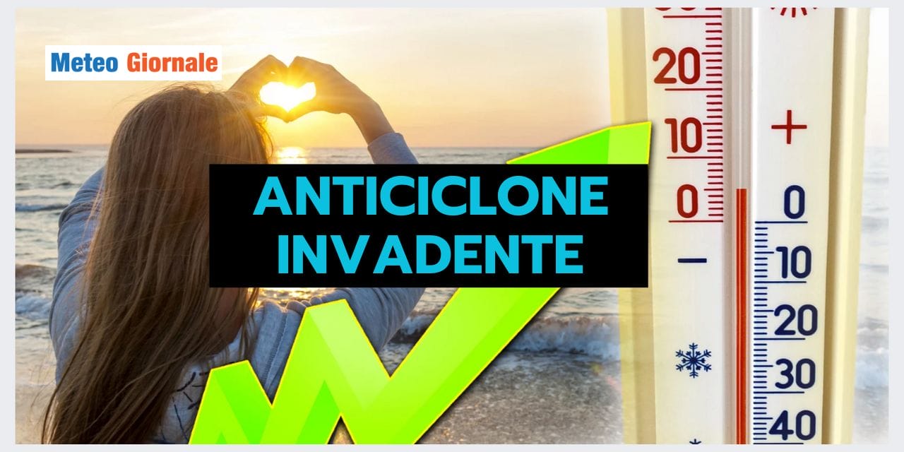 Meteo: anticiclone ingombrante, ecco quando finirà