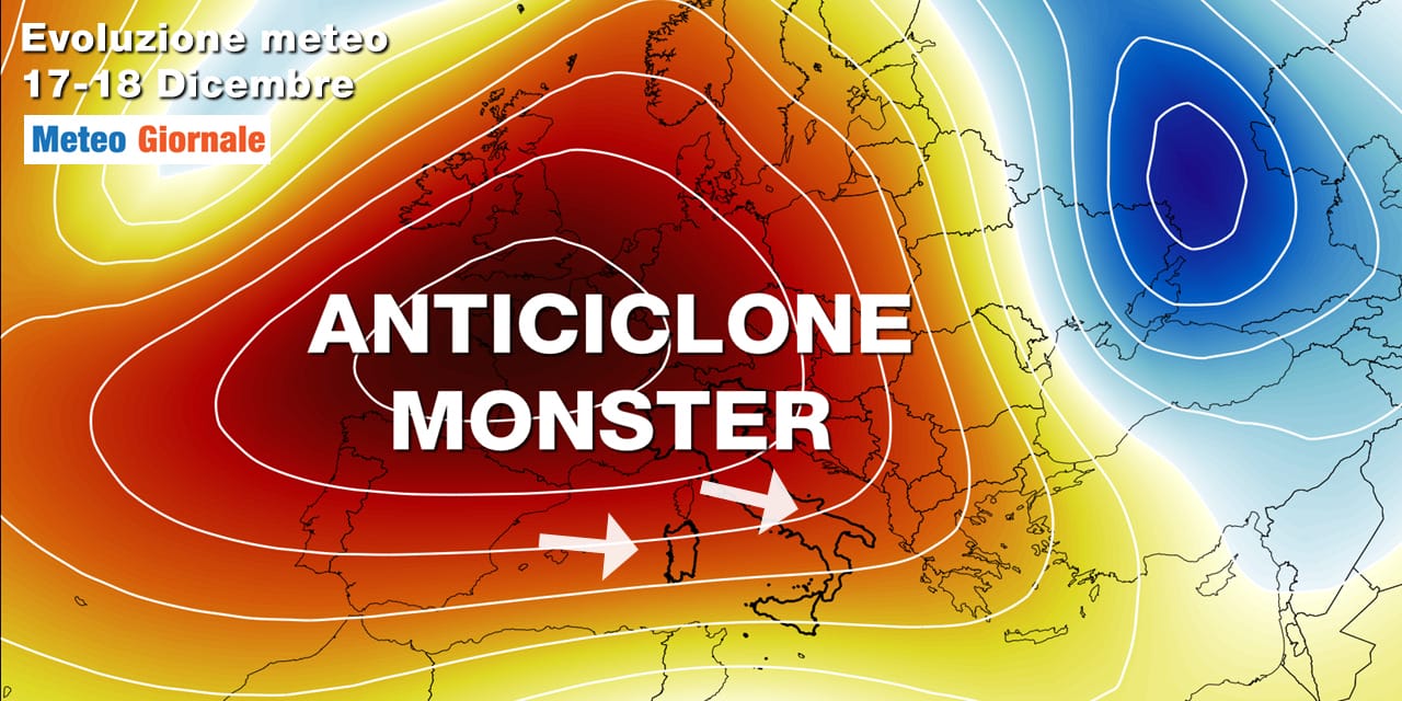 Meteo: super Anticiclone a ridosso di Natale, stop Inverno