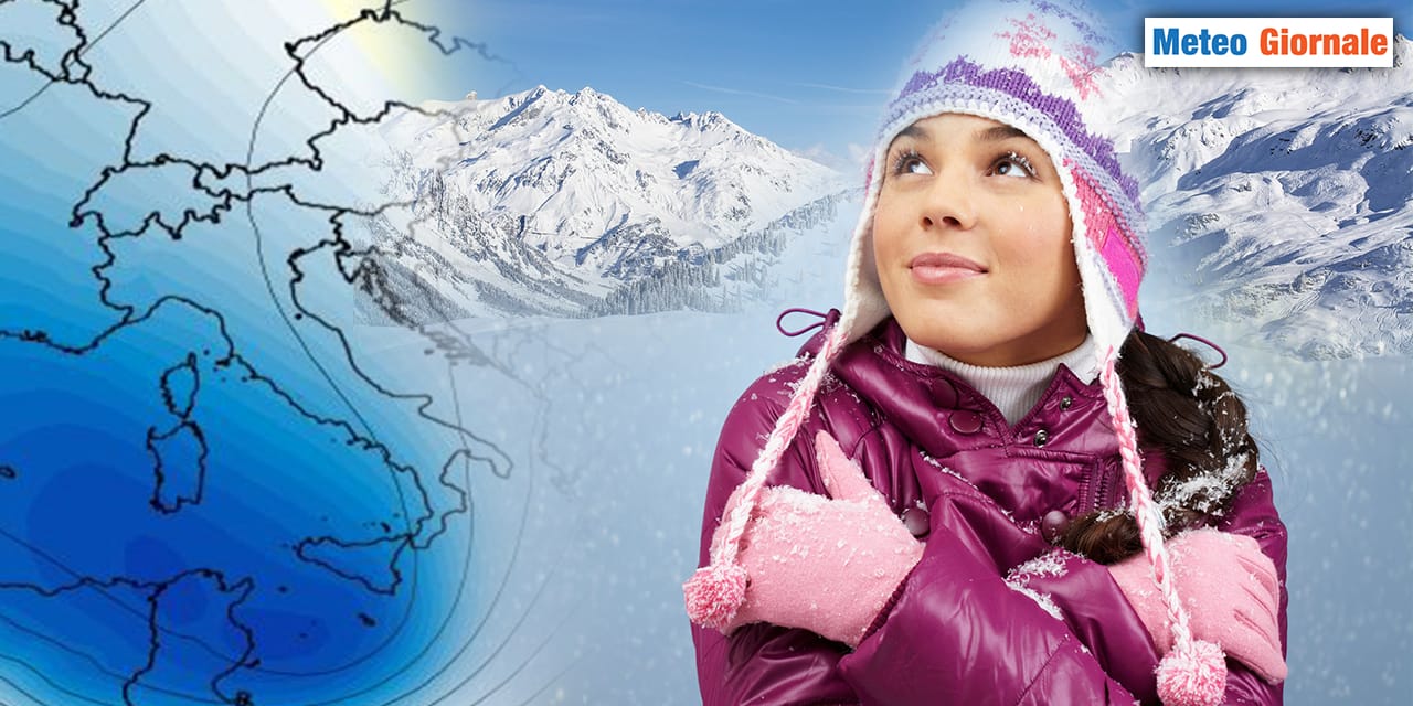 Meteo da pieno INVERNO, anche nelle prossime settimane
