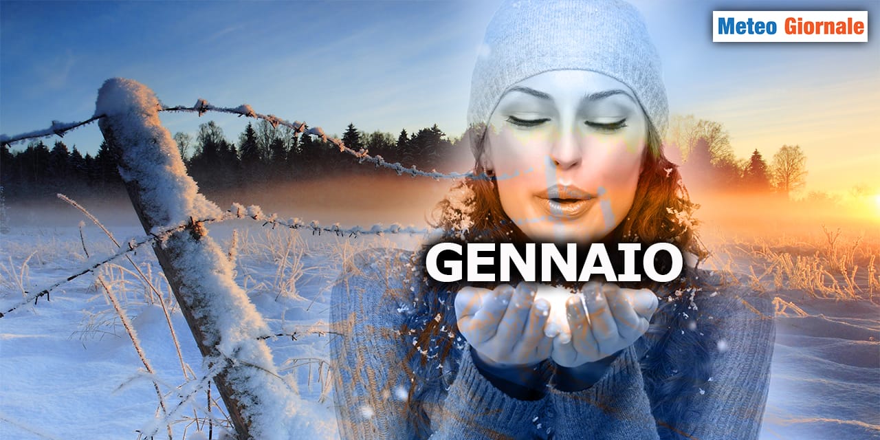 Ottimo GENNAIO, il meteo invernale fa sul serio