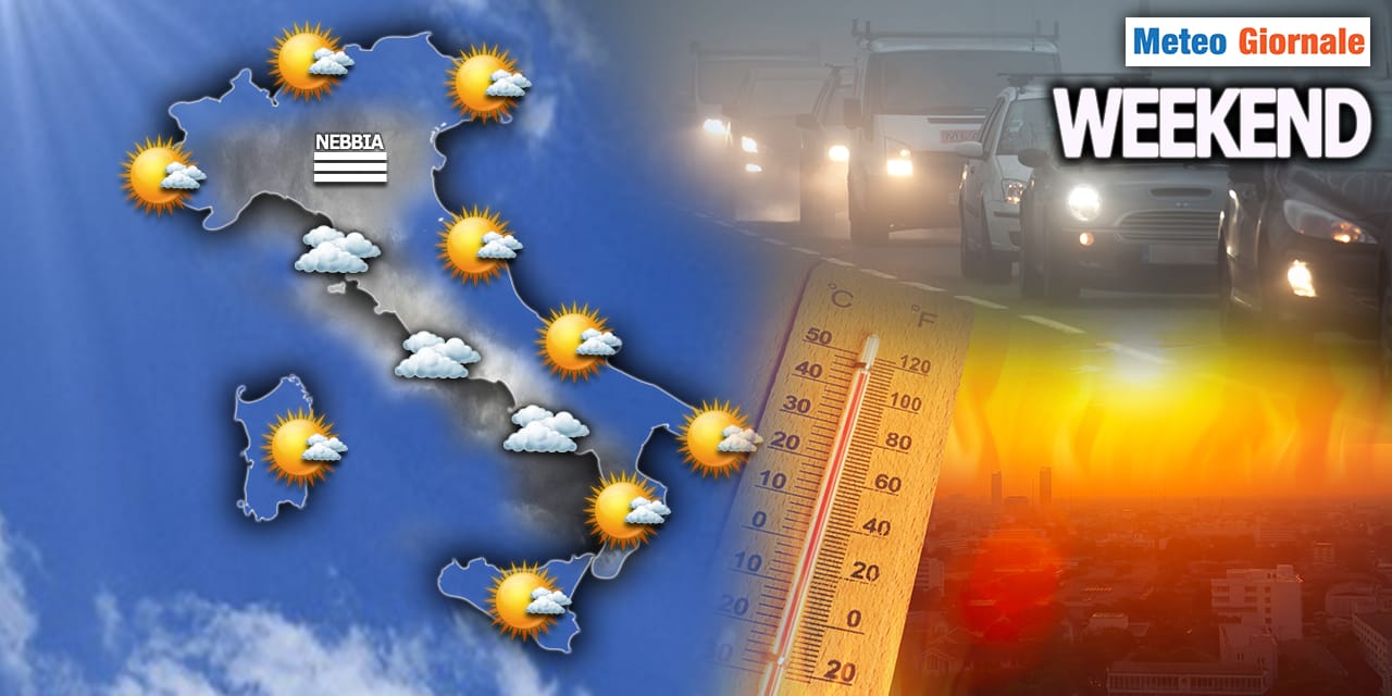 Meteo Weekend: Tra Nebbie al Nord, Sole nel Sud e un caldo Fuori Stagione