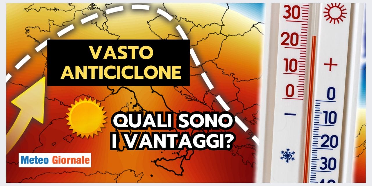 Meteo: anticiclone anomalo a lungo! Alcune considerazioni
