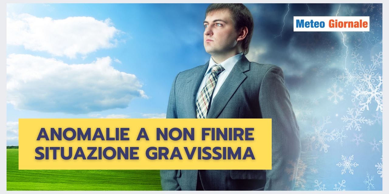 GRAVI anomalie meteo, bisogna esserne CONSAPEVOLI