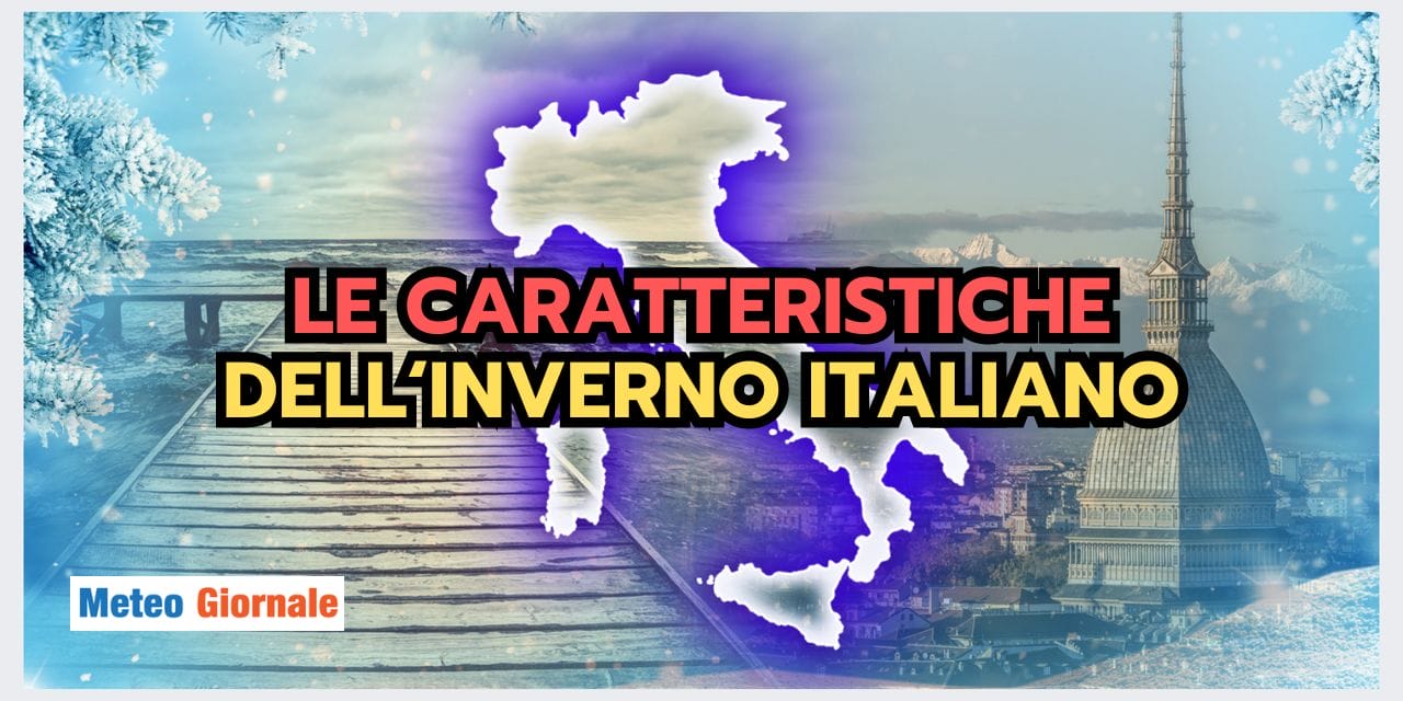 Inverno Mediterraneo: il meteo tipico e le anomalie in atto